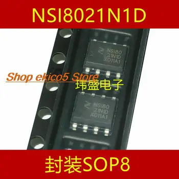 10pieces Pôvodné zásob NSI8021N1-DSPR NSI8021N SOP-8 10Mbps