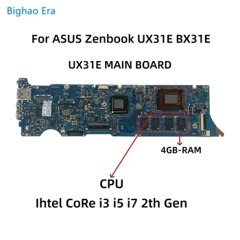 UX31E základná DOSKA Pre Asus Zenbook UX31 BX31E UX31E Notebook Doska S i3 i5 i7 CPU 4GB-RAM PN:60-N8NMB4F00 60-N8NMB4C00-B01